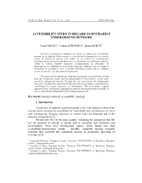 Accessibility Study in Regard to Bucharest Underground Network