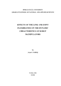 Effects of the Link and Joint Flexibilities on the Dynamic Chracteristics of Robot