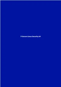 F-Secure Linux Security 64 Ii | Contents | F-Secure Linux Security 64