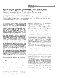 Molecular Detection of Minimal Residual Disease Is a Strong Predictive Factor of Relapse in Childhood B-Lineage Acute Lymphoblastic Leukemia with Medium Risk Features