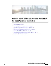 Release Notes for NBAR2 Protocol Pack 14.0.0 for Cisco Wireless Controllers