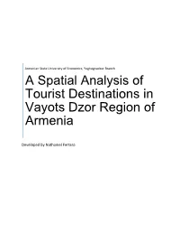 A Spatial Analyses of Tourists Destinations in Vayots Dzor Region