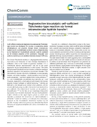 Regioselective Biocatalytic Self-Sufficient Tishchenko-Type