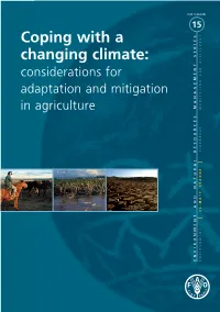 Coping with a Changing Climate: Monitoring and Considerations for Adaptation and Mitigation in Agriculture