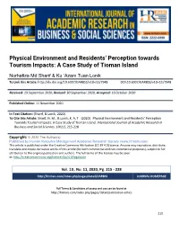 Physical Environment and Residents' Perception Towards Tourism Impacts