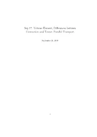 Sep 17: Volume Element, Differences Between Connection and Tensor, Parallel Transport