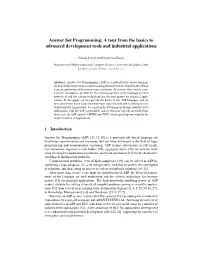 Answer Set Programming: a Tour from the Basics to Advanced Development Tools and Industrial Applications