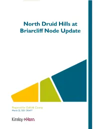 North Druid Hills at Briarcliff Node Update
