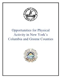 Opportunities for Physical Activity in New York's Columbia and Greene