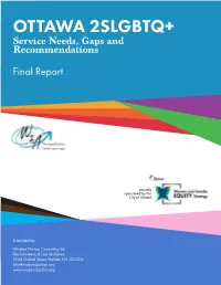 OTTAWA 2SLGBTQ+ Service Needs, Gaps and Recommendations