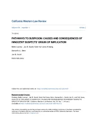 Pathways to Suspicion: Causes and Consequences of Innocent Suspects’ Origin of Implication