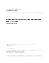 A Comparative Analysis of the Use of Music in Advertisements Within the Car Industry