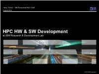 HPC Hardware & Software Development At