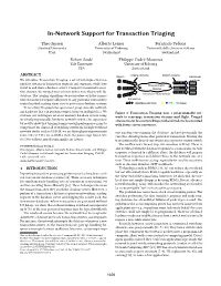 In-Network Support for Transaction Triaging