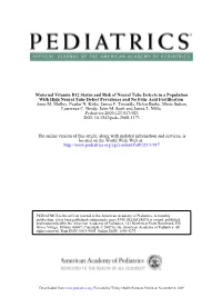 Maternal Vitamin B12 Status and Risk of Neural Tube Defects in a Population with High Neural Tube Defect Prevalence and No Folic Acid Fortification Anne M