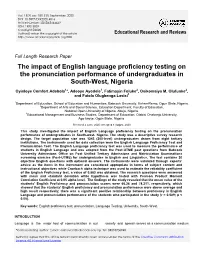 The Impact of English Language Proficiency Testing on the Pronunciation Performance of Undergraduates in South-West, Nigeria