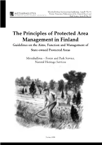 The Principles of Protected Area Management in Finland Guidelines on the Aims, Function and Management of State-Owned Protected Areas