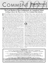 COMMENT []Publisher & Editor in Chief the Last Bastion Of2001 Raw Enthusiastic & Committed Talent