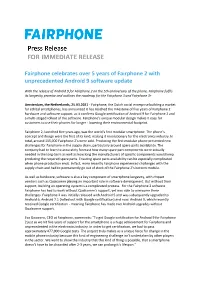 Fairphone Celebrates Over 5 Years of Fairphone 2 with Unprecedented Android 9 Software Update