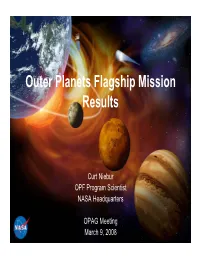 Outer Planets Flagship Mission Results