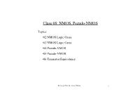 Class 08: NMOS, Pseudo-NMOS