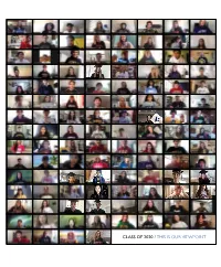 Class of 2020 / This Is Our Viewpoint This Is Volume 21 / Number 1 / Fall 2020 Our VIEWPOINT