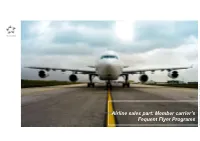 Frequent Flyer Programs Operating Independently