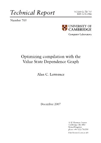 Optimizing Compilation with the Value State Dependence Graph