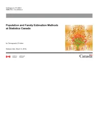 Population and Family Estimation Methods at Statistics Canada