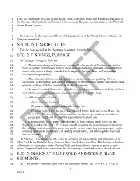 Purpose. Sec. 3. Designation of Wild and Scenic River