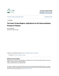 The Omar Torrijos Regime: Implications for the Democratization Process in Panama