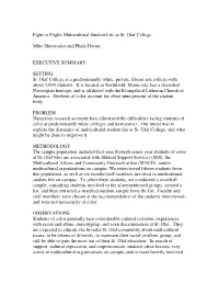 Fight Or Flight: Multicultural Student Life at St. Olaf College Mike Shoemaker and Phala Hoeun EXECUTIVE SUMMARY SETTING St. Ol