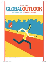 Global Outlook-Endgame-V10.Indd 63 12/10/13 1:05 PM HOW to END POLIO