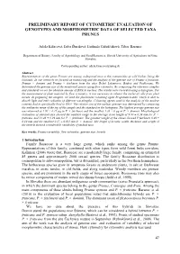 Preliminary Report of Cytometric Evaluation of Genotypes and Morphometric Data of Selected Taxa Prunus