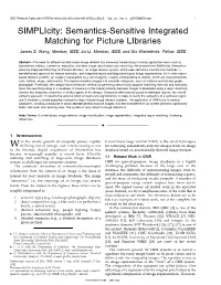 Simplicity: Semantics-Sensitive Integrated Matching for Picture Libraries