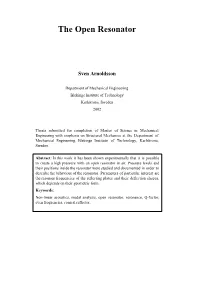 The Open Resonator