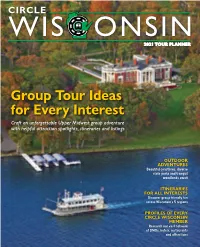 Group Tour Ideas for Every Interest Craft an Unforgettable Upper Midwest Group Adventure with Helpful Attraction Spotlights, Itineraries and Listings