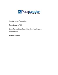 LFCS Exam Name: Linux Foundation Certified System Administrator