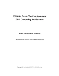 NVIDIA's Fermi: the First Complete GPU Computing Architecture
