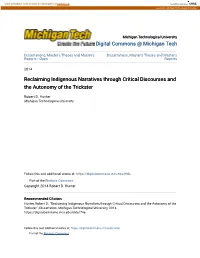 Reclaiming Indigenous Narratives Through Critical Discourses and the Autonomy of the Trickster