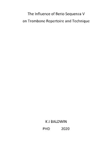 The Influence of Berio Sequenza V on Trombone Repertoire and Technique