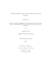 Calibrated Bayes Factors for Model Selection and Model Averaging