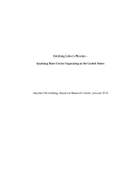 Hatching Labor's Phoenix – Sparking Mass Union Organizing in The