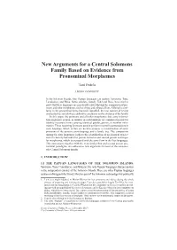 New Arguments for a Central Solomons Family Based on Evidence from Pronominal Morphemes