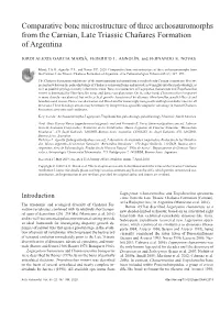 Comparative Bone Microstructure of Three Archosauromorphs from the Carnian, Late Triassic Chañares Formation of Argentina