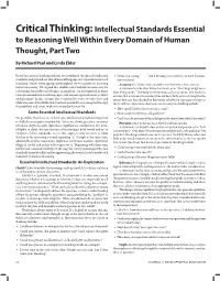 Critical Thinking: Intellectual Standards Essential to Reasoning Well Within Every Domain of Human Thought, Part Two