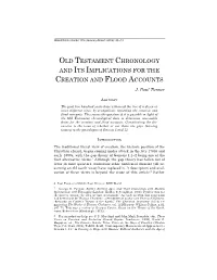 Old Testament Chronology and Its Implications for the Creation and Flood Accounts