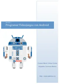 Programar Videojuegos Con Android