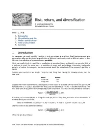 Risk, Return, and Diversification a Reading Prepared by Pamela Peterson Drake