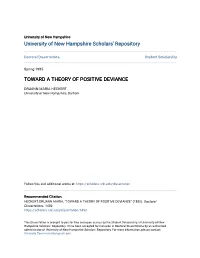 Toward a Theory of Positive Deviance